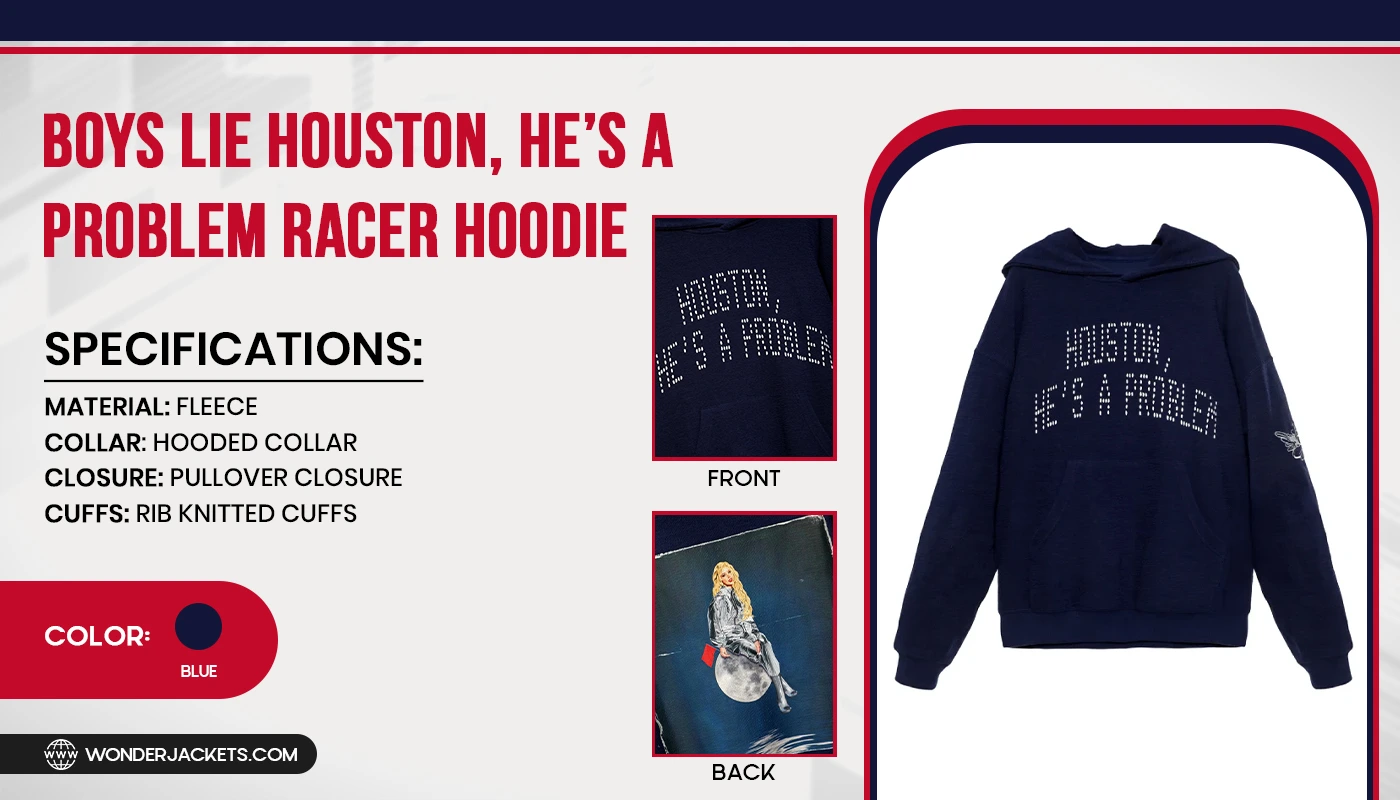 Boys Lie Houston He's a Problem Racer Hoodie Infographic Banner