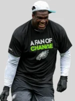 Philadelphia Eagles A Fan Of Change T-Shirt