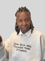 Whoopi Goldberg Some Days Are Trickier Than Others Sweatshirt