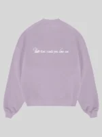 Ariana Grande Hate That I Made You Love Me lilac Crewneck