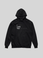 I Dont Love You Anymore Hoodie Black