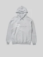 I Dont Love You Anymore Hoodie Grey