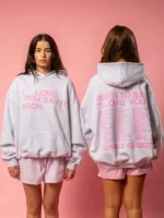 I Love You Say It Back Hoodie